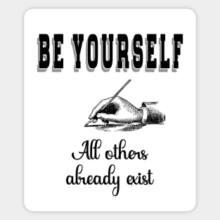 Be Yourself Sticker